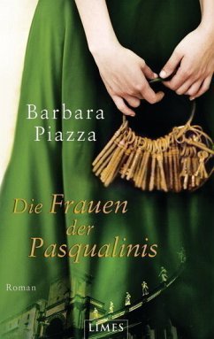Die Frauen der Pasqualinis - Piazza, Barbara