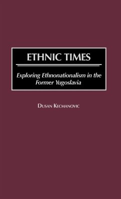 Ethnic Times - Kecmanovic, Dusan