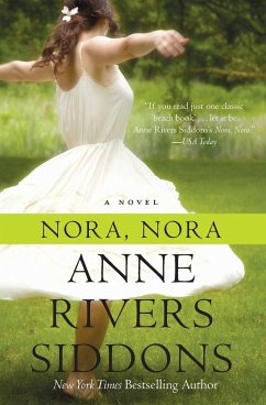 Nora, Nora - Siddons, Anne Rivers