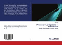 Structure Investigations of Heavy Nuclei