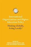 International Organizations and Higher Education Policy