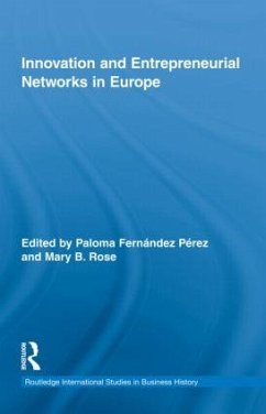 Innovation and Entrepreneurial Networks in Europe - Fernández Pérez, Paloma / Rose, Mary (Hrsg.)