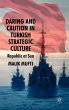 Daring and Caution in Turkish Strategic... - Bild 1