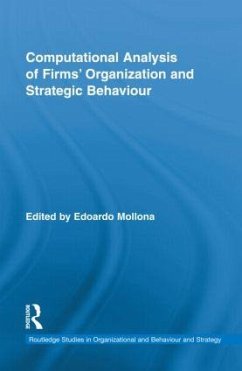 Computational Analysis of Firms' Organization and Strategic Behaviour - Mollona, Edoardo