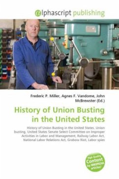 History of Union Busting in the United States