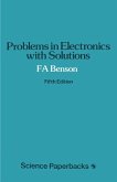 Problems in Electronics with Solutions