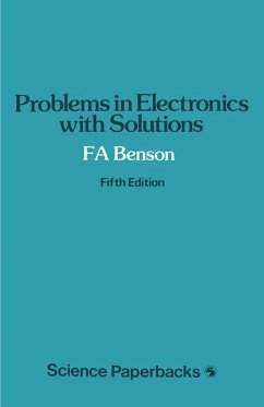 Problems in Electronics with Solutions - Benson, F. A.