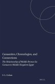 Canaanites, Chronologies, and Connections: The Relationship of Middle Bronze Iia Canaan to Middle Kingdom Egypt