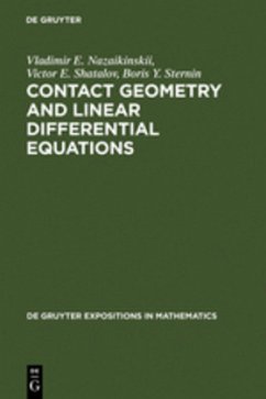 Contact Geometry and Linear Differential Equations - Nazaikinskii, Vladimir E.;Shatalov, Victor E.;Sternin, Boris Y.