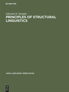 Principles of Structural Linguistics - Saumjan, Sebastian K.