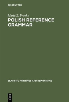 Polish Reference Grammar - Brooks, Maria Z.