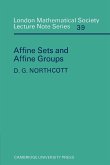 Affine Sets and Affine Groups