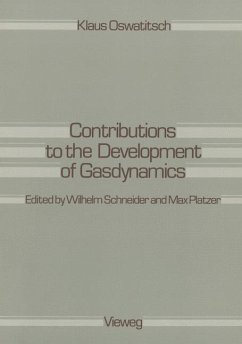 Contributions to the Development of Gasdynamics - Oswatitsch, Klaus