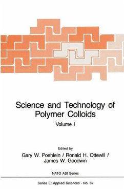 Science and Technology of Polymer Colloids - Poehlein, Gary W.; Goodwin, James W.; Ottewill, Ronald H.