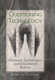 Questioning Technology