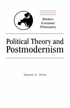 Political Theory and Postmodernism - White, Stephen; Stephen K., White