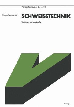 Schweißtechnik - Fahrenwaldt, Hans J.