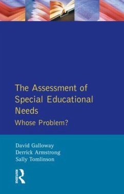 The Assessment of Special Educational Needs - Galloway, David M; Armstrong, Derrick; Tomlinson, Sally