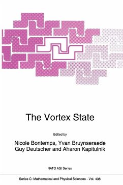 The Vortex State - Bontemps, Nicole; NATO Advanced Study Institute on Vortices in Superfluids