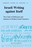 Israeli Writing against Itself