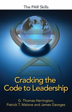 Cracking the Code to Leadership - Herrington, G. Thomas