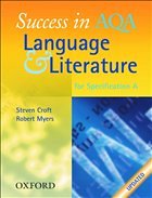 Success in AQA Language and Literature - Croft, Steven / Myers, Robert