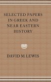 Selected Papers in Greek and Near Eastern History