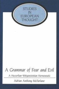 A Grammar of Fear and Evil - McFarlane, Adrian A.