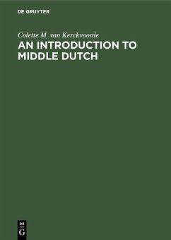 An Introduction to Middle Dutch - Kerckvoorde, Colette M. van