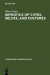 Semiotics of Cities, Selves, and... - Bild 1