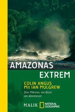 Amazonas extrem - Angus, Colin