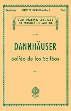 Solfeo de Los Solfeos - Book I: Schirmer Library of Classics Volume 1085 Voice Technique