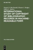 International Study of Copyright of Bibliographic Records in Machine-Readable Form