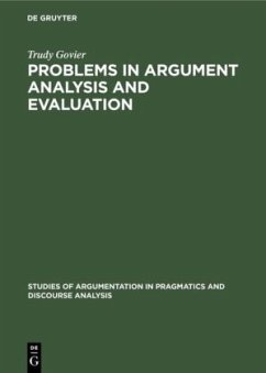 Problems in Argument Analysis and Evaluation - Govier, Trudy