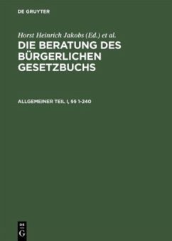 Allgemeiner Teil I und II, §§ 1¿240 - Schubert, Werner;Jakobs, Horst H.