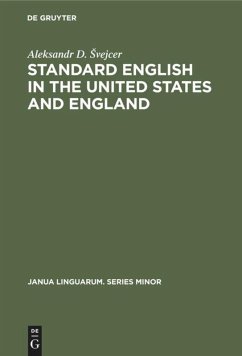 Standard English in the United States and England - Svejcer, Aleksandr D.