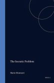 The Socratic Problem: The History - The Solutions. from The18th Century to the Present Time; 61 Extracts from 54 Authors in Their Historical