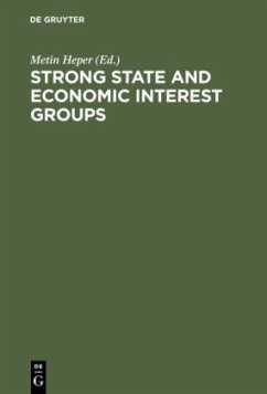 Strong State and Economic Interest Groups