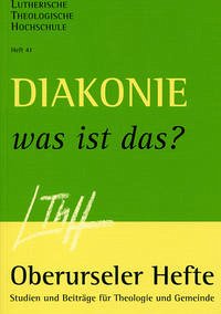 Diakonie - was ist das? - Roth, Diethardt; Turre, Reinhard; Zitt, Renate