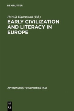 Early Civilization and Literacy in Europe - Haarmann, Harald