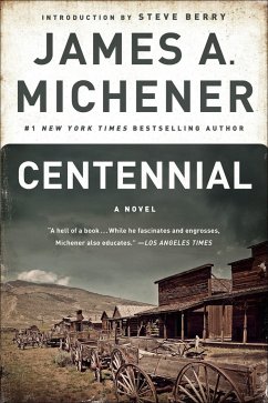 Centennial - Michener, James A