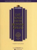 Easy Songs for the Beginning Soprano: With Companion Recorded Piano Accompaniments [With CD]