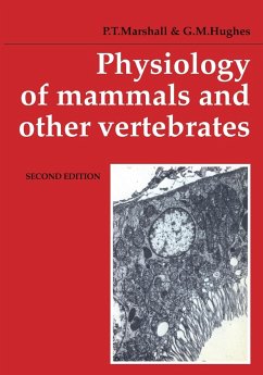 Physiology of Mammals and Other Vertebrates - Marshall, P. T.; Hughes, G. M.