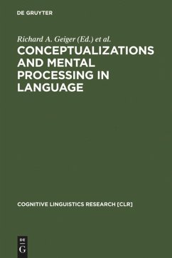 Conceptualizations and Mental Processing in Language