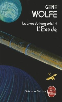 L'Exode: Le Livre Du Long Soleil 4 - Wolfe, Gene