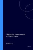 Thucydides' Pentekontaetia and Other Essays