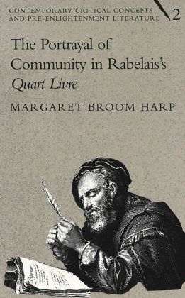 The Portrayal of Community in Rabelais's 