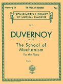 School of Mechanism, Op. 120: Schirmer Library of Classics Volume 316 Piano Technique