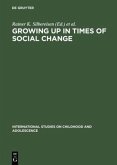 Growing up in Times of Social Change