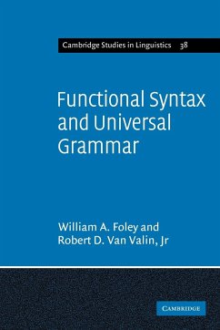 Functional Syntax and Universal Grammar - Foley; Valin, Jr.; Valin, Robert D. Jr. van